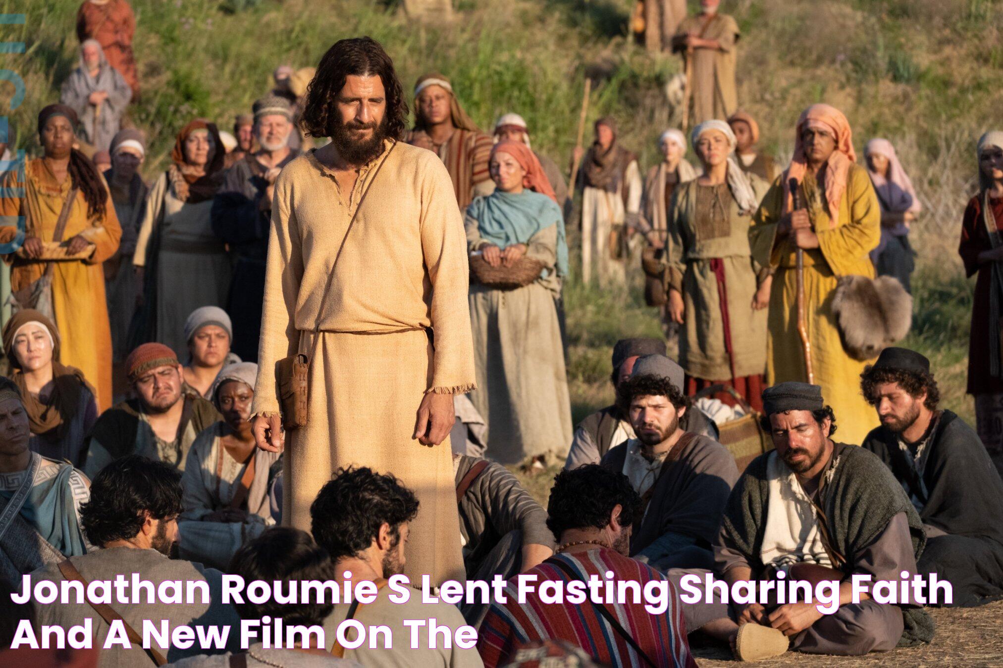 Jonathan Roumie's Lent fasting, sharing faith, and a new film on the