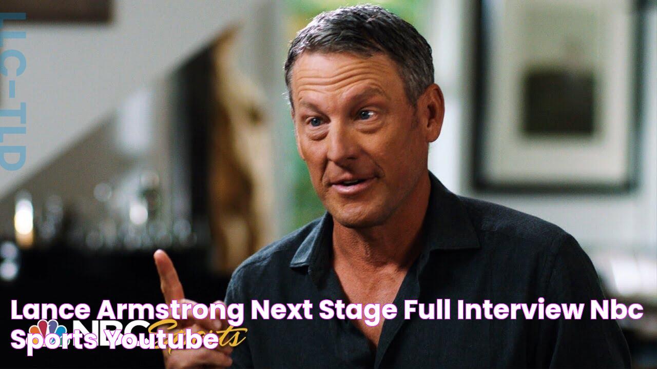 Lance Armstrong Next Stage (FULL INTERVIEW) NBC Sports YouTube