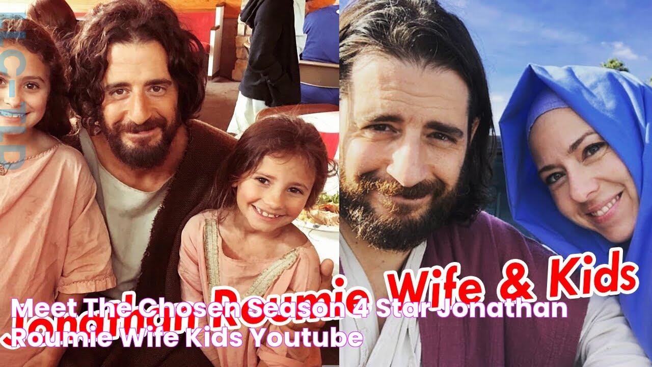 Meet The Chosen Season 4 star Jonathan Roumie Wife & Kids YouTube