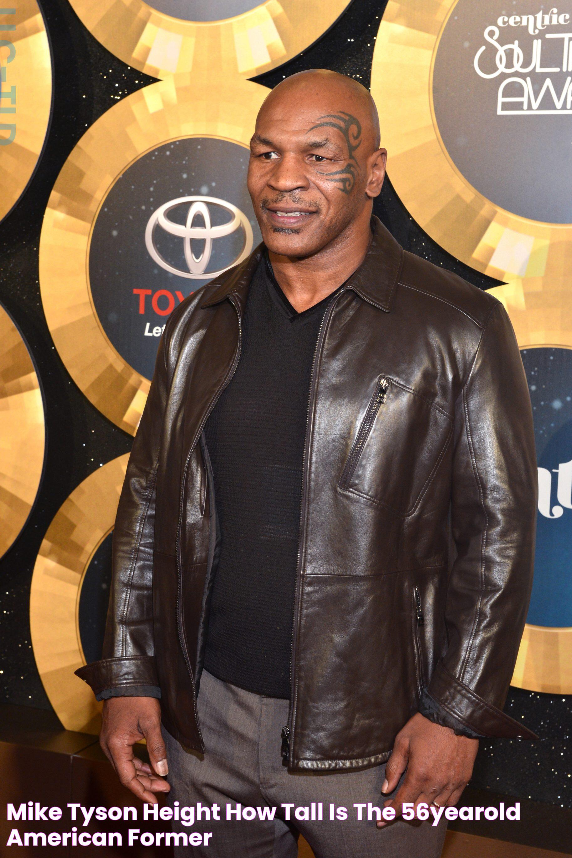 Mike Tyson Height How Tall is The 56YearOld American Former