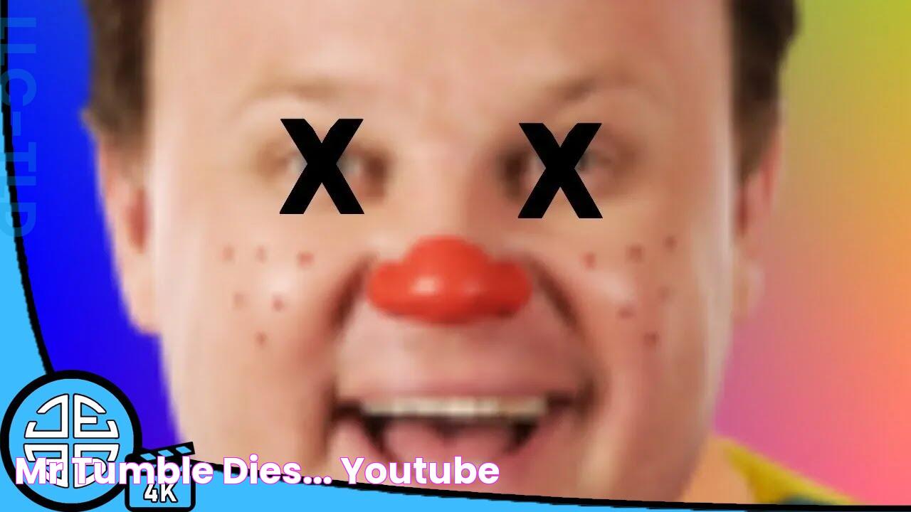 Mr Tumble Dies... YouTube