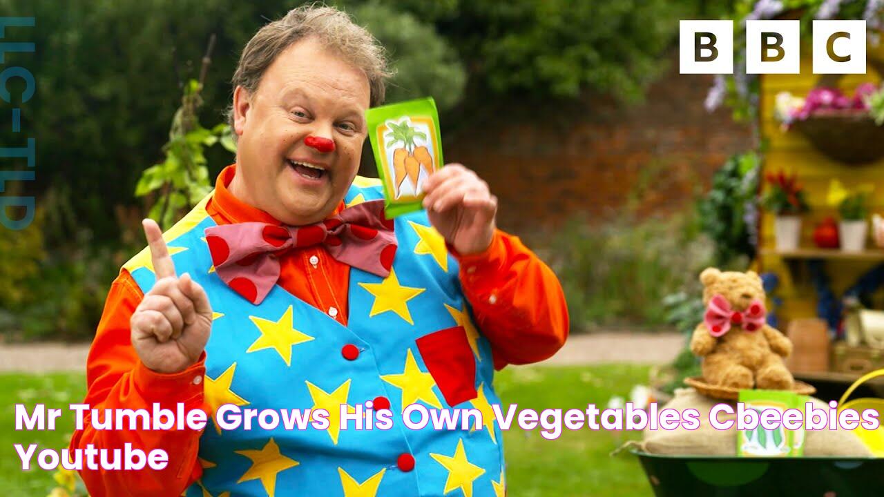 Mr Tumble Grows His Own Vegetables CBeebies YouTube