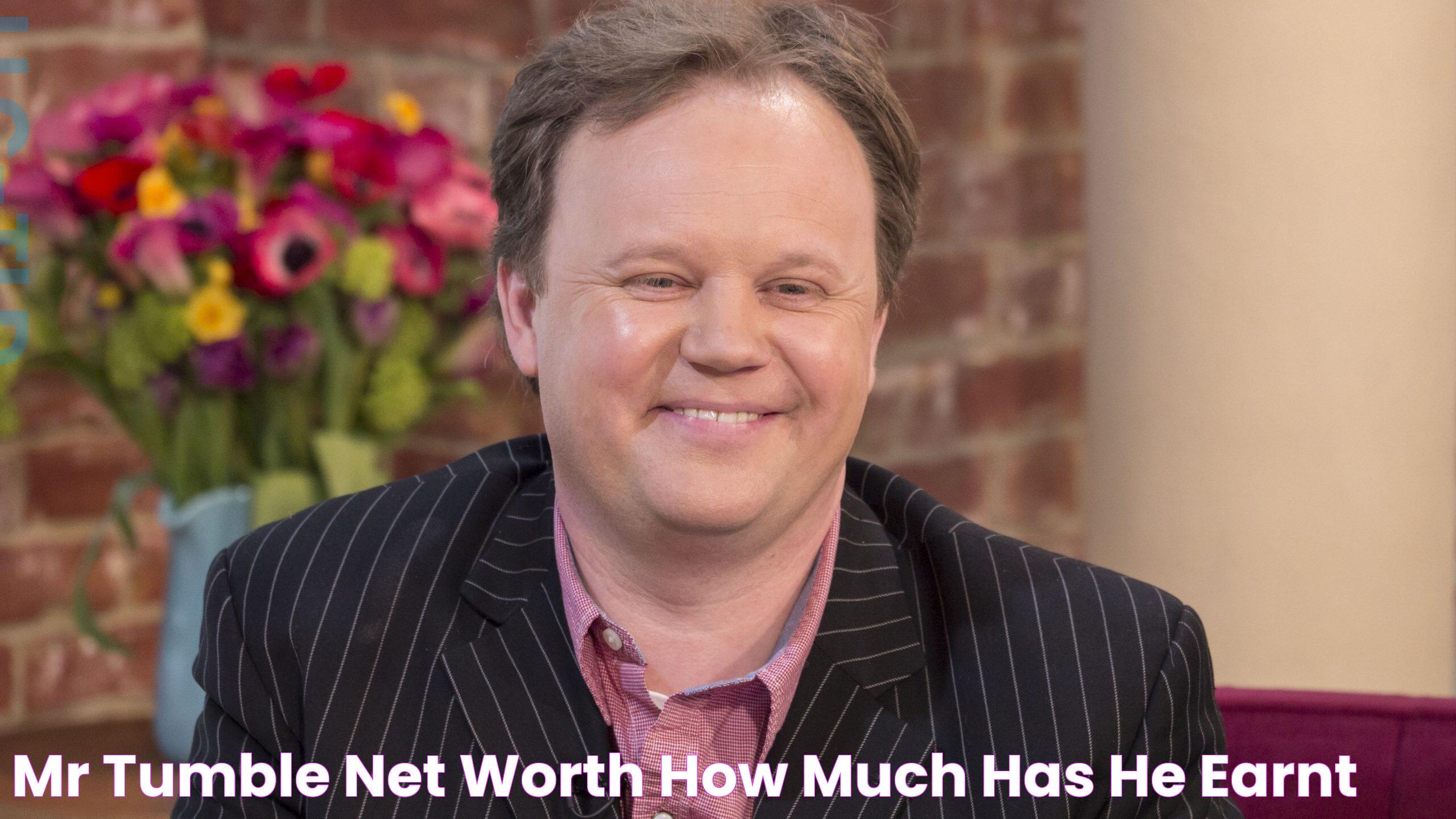 Mr Tumble Net Worth How Much Has He Earnt?