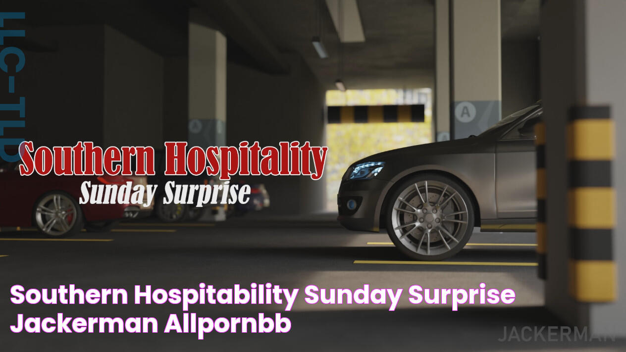 Southern Hospitability Sunday Surprise [Jackerman] AllPornBB