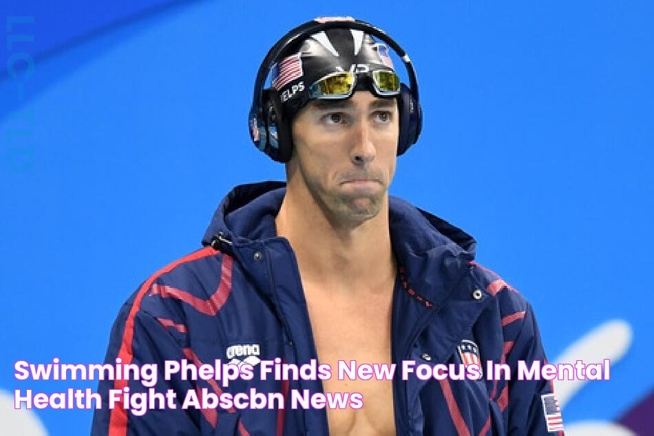 Swimming Phelps finds new focus in mental health fight ABSCBN News