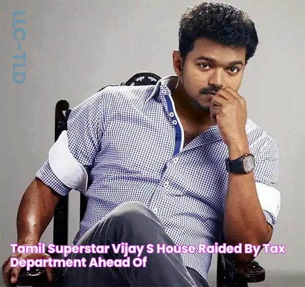 Tamil superstar Vijay's house raided by Tax department ahead of