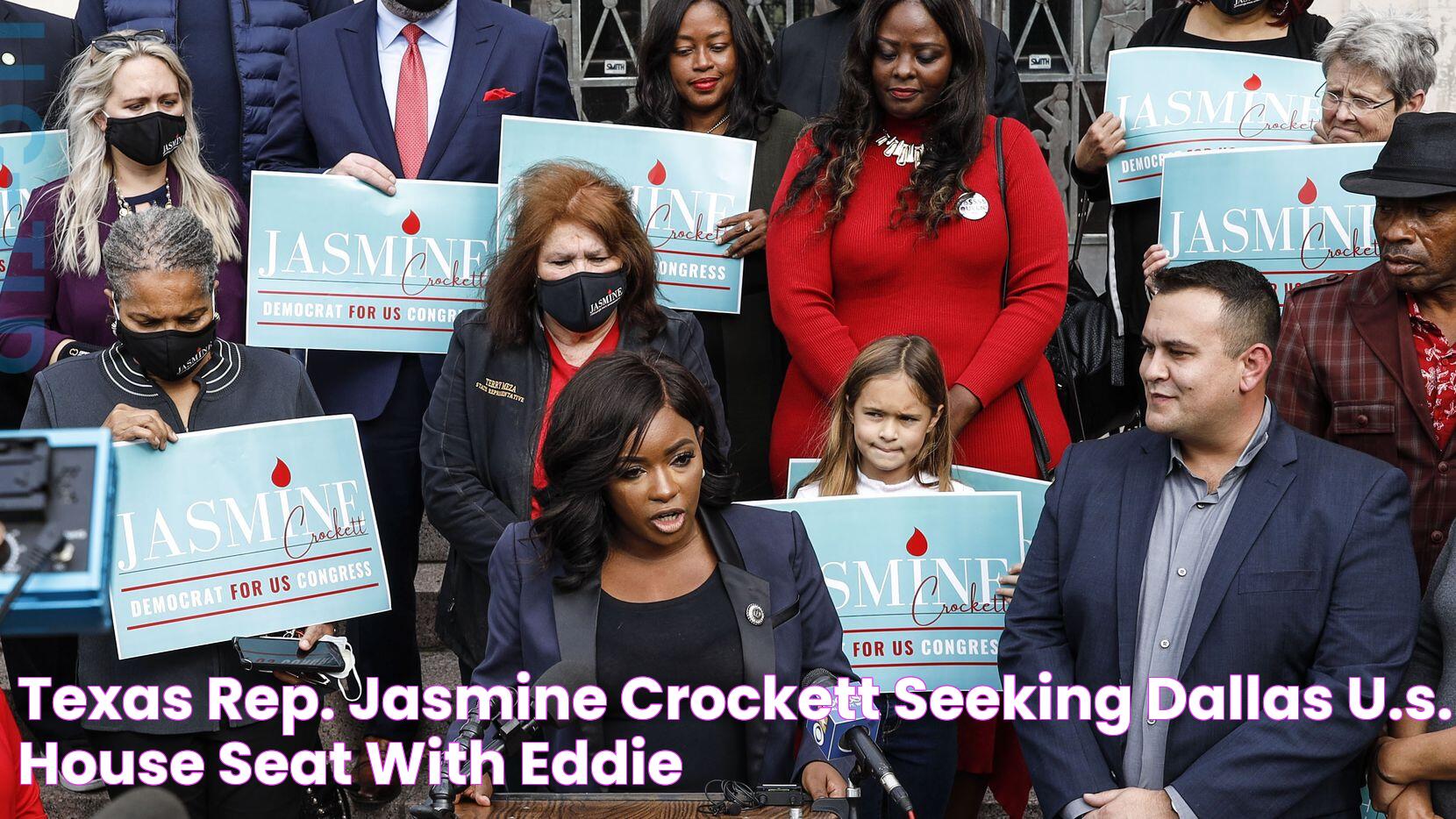 Texas Rep. Jasmine Crockett seeking Dallas U.S. House seat with Eddie