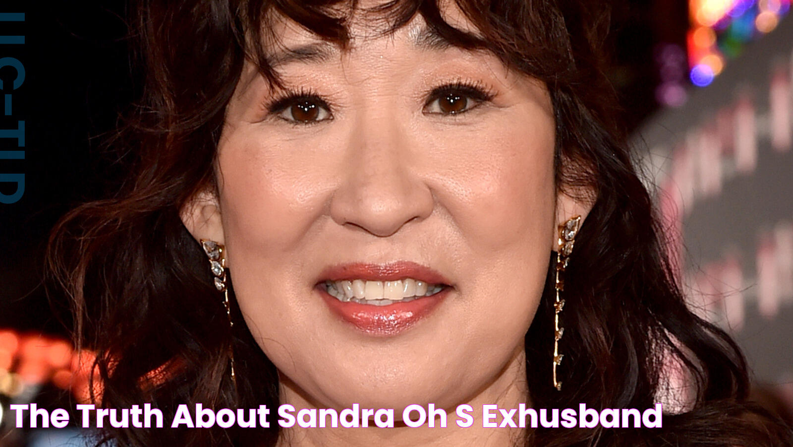 The Truth About Sandra Oh's ExHusband