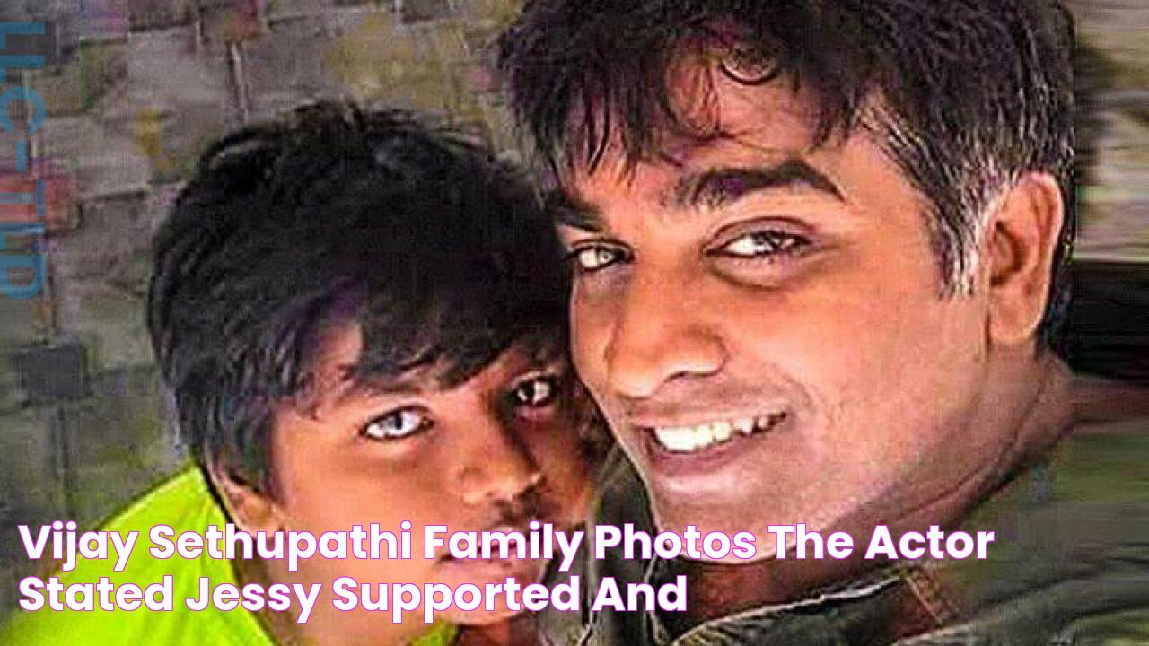 Vijay Sethupathi Family Photos The actor stated jessy supported and