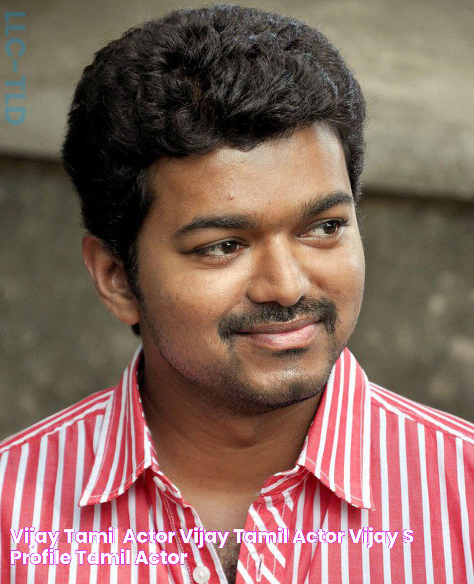 Vijay, Tamil Actor Vijay, Tamil Actor Vijay'S Profile, Tamil Actor