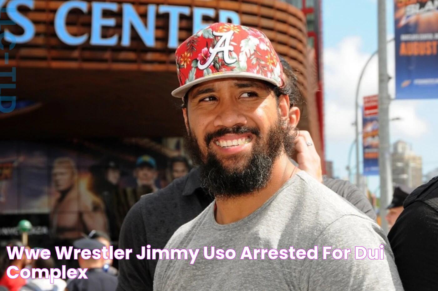 WWE Wrestler Jimmy Uso Arrested for DUI Complex