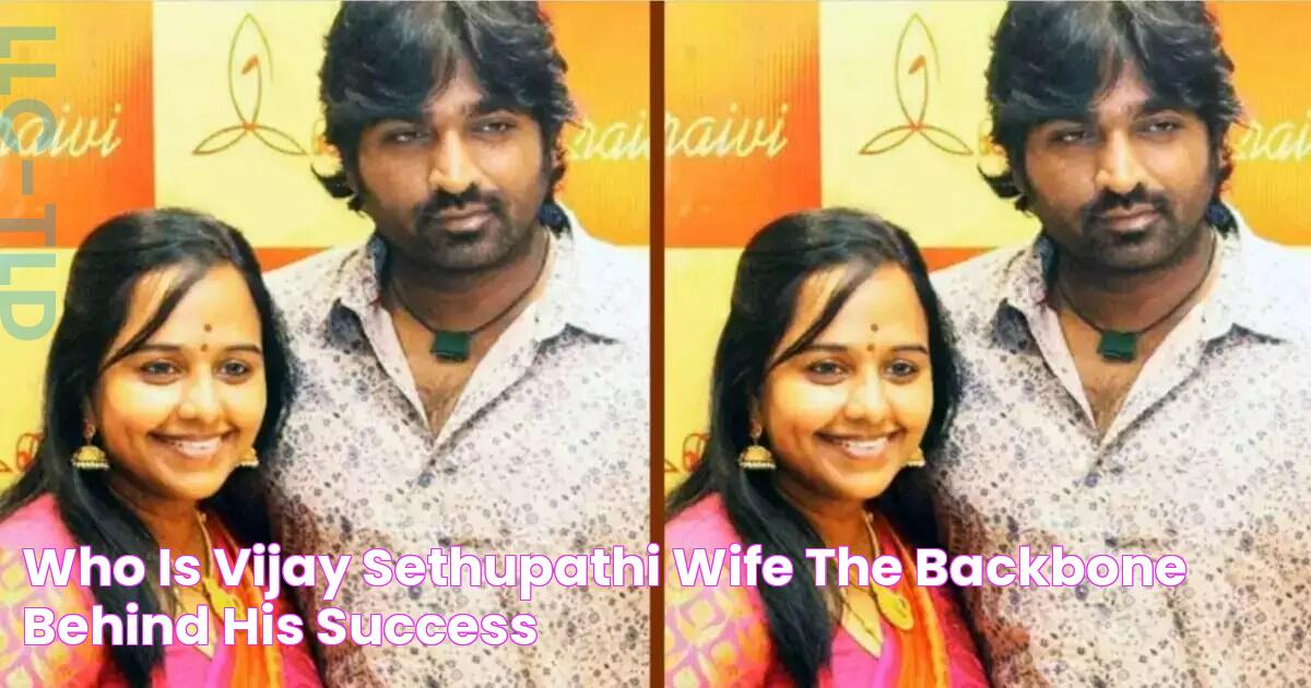 Who is vijay sethupathi wife? The Backbone Behind His Success