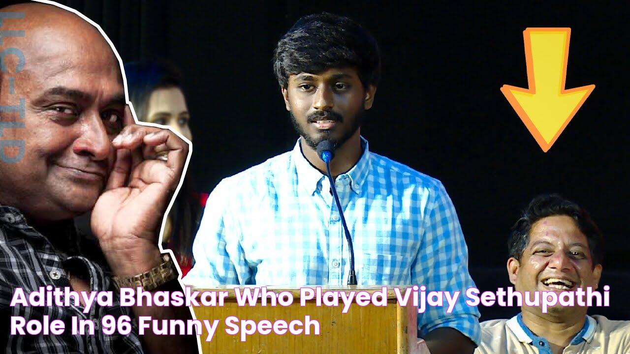 Adithya Bhaskar Who Played Vijay Sethupathi Role in 96, Funny Speech