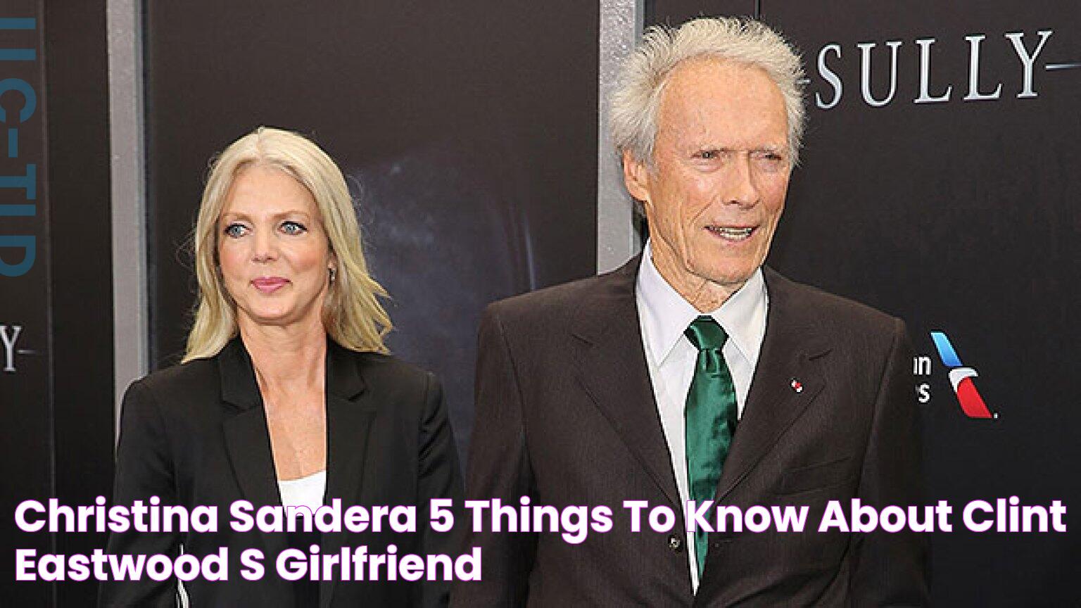 Christina Sandera 5 Things To Know About Clint Eastwood’s Girlfriend