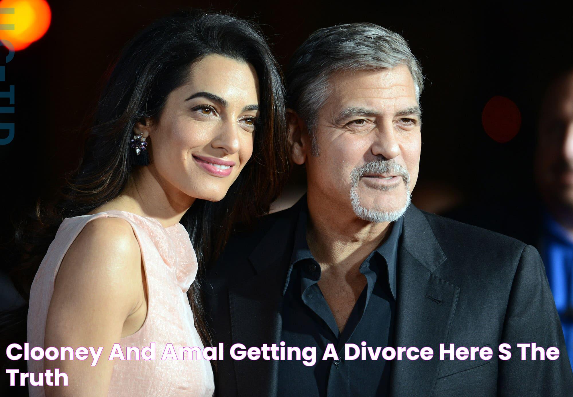 Clooney And Amal Getting A Divorce? Here’s The Truth