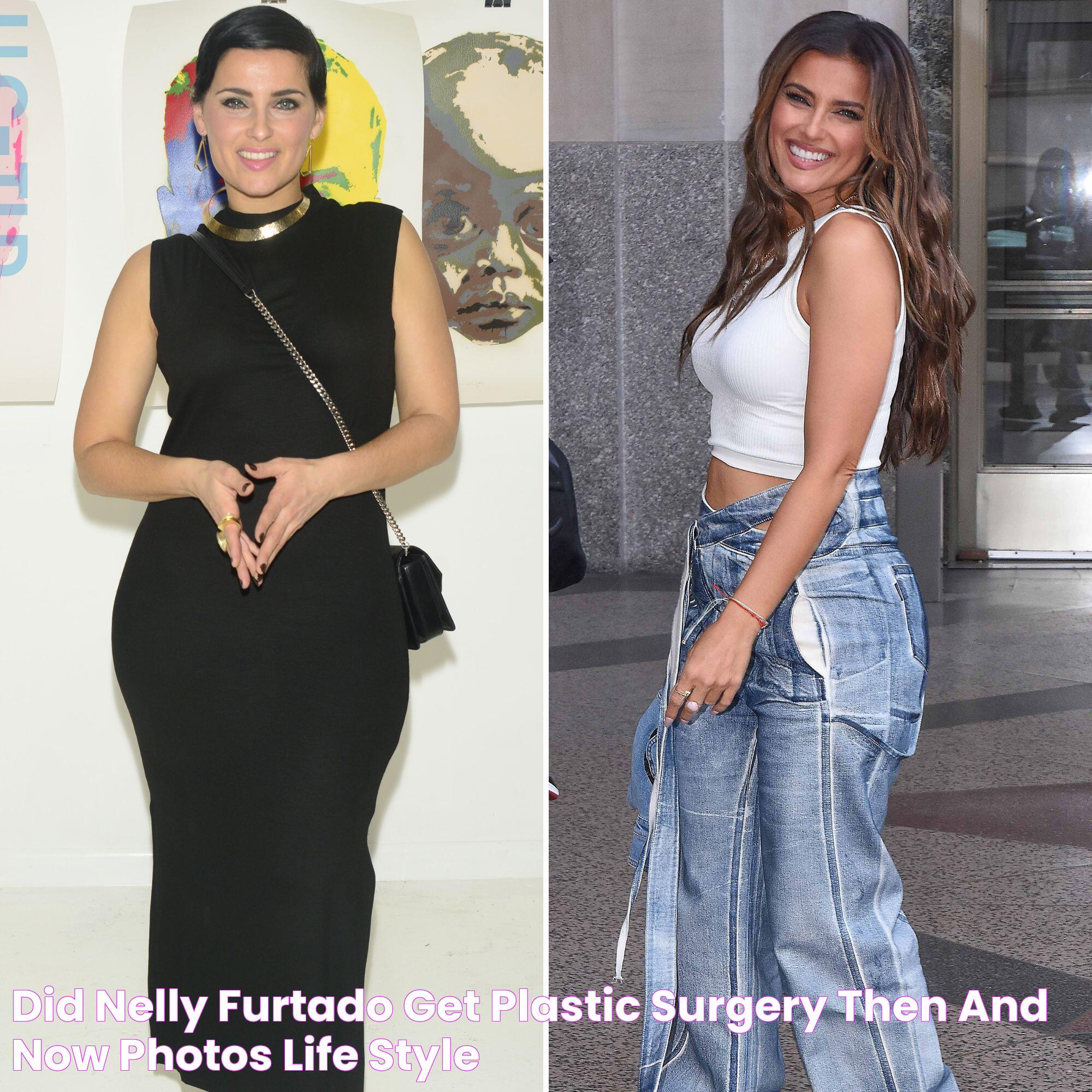 Did Nelly Furtado Get Plastic Surgery? Then and Now Photos Life & Style