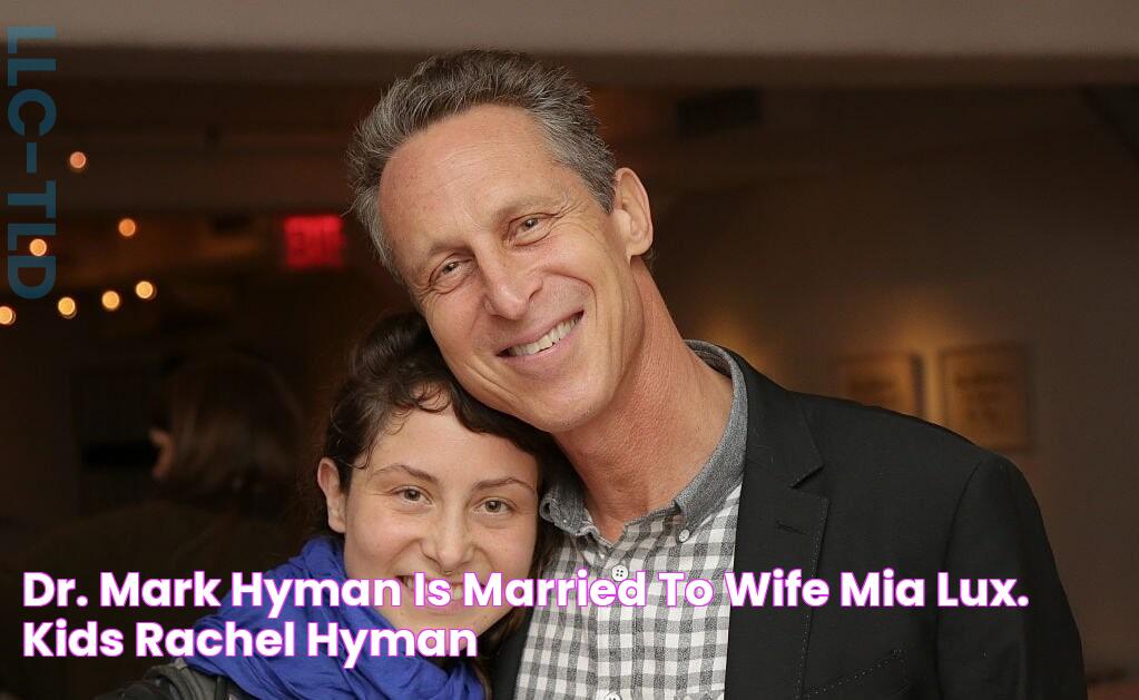 Dr. Mark Hyman is Married to Wife Mia Lux. Kids Rachel Hyman