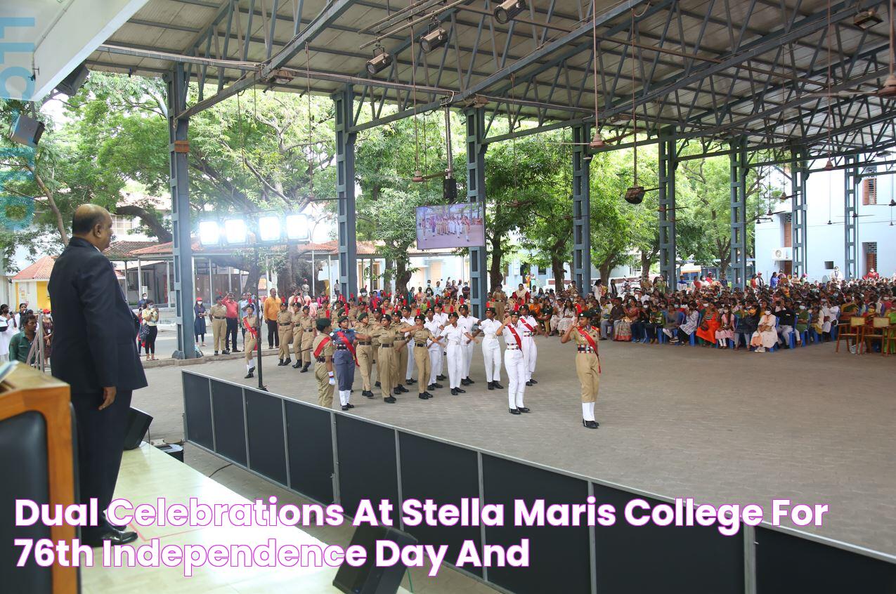 Dual Celebrations at Stella Maris College for 76th Independence Day and