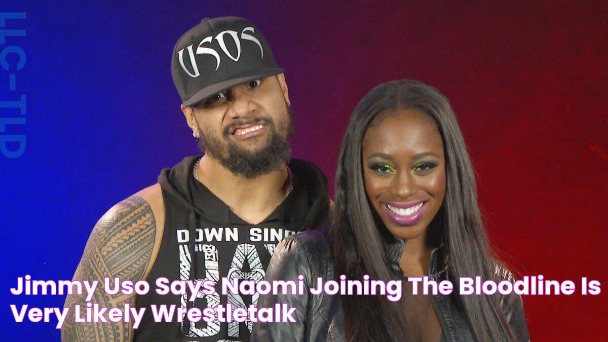 Jimmy Uso Says Naomi Joining The Bloodline Is 'Very Likely' WrestleTalk