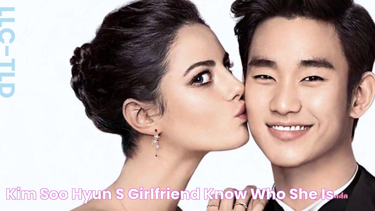 Kim Soo Hyun's Girlfriend Know Who She Is