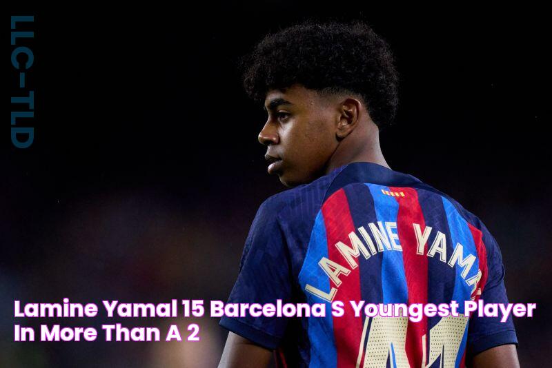 Lamine Yamal, 15, Barcelona's youngest player in more than a