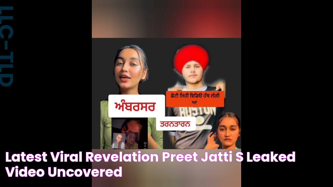 Latest Viral Revelation Preet Jatti's Leaked Video Uncovered