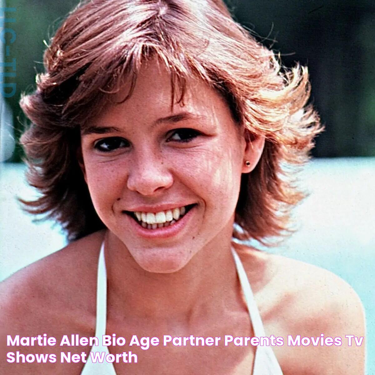 Martie Allen bio age, partner, parents, movies, TV shows, net worth