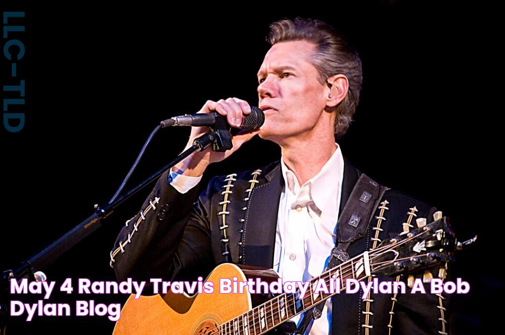 May 4 Randy Travis Birthday All Dylan A Bob Dylan blog