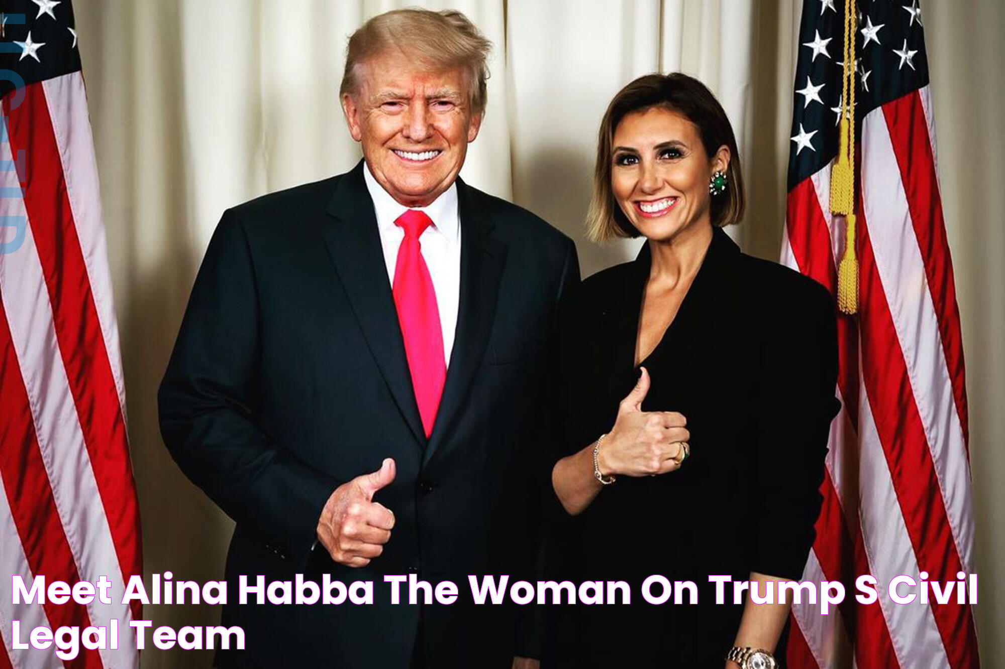 Meet Alina Habba, the woman on Trump's civil legal team