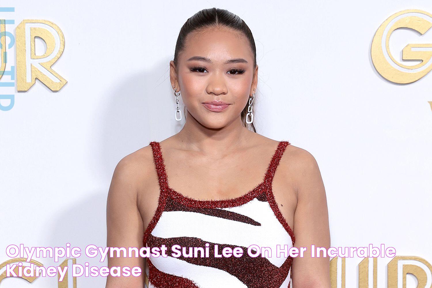 Olympic Gymnast Suni Lee on Her Incurable Kidney Disease