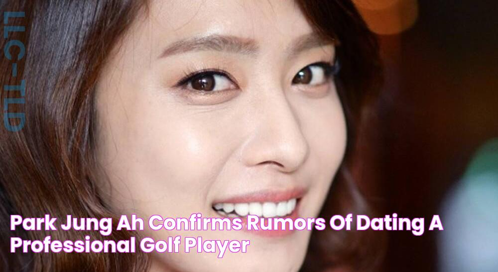 Park Jung Ah confirms rumors of dating a professional golf player