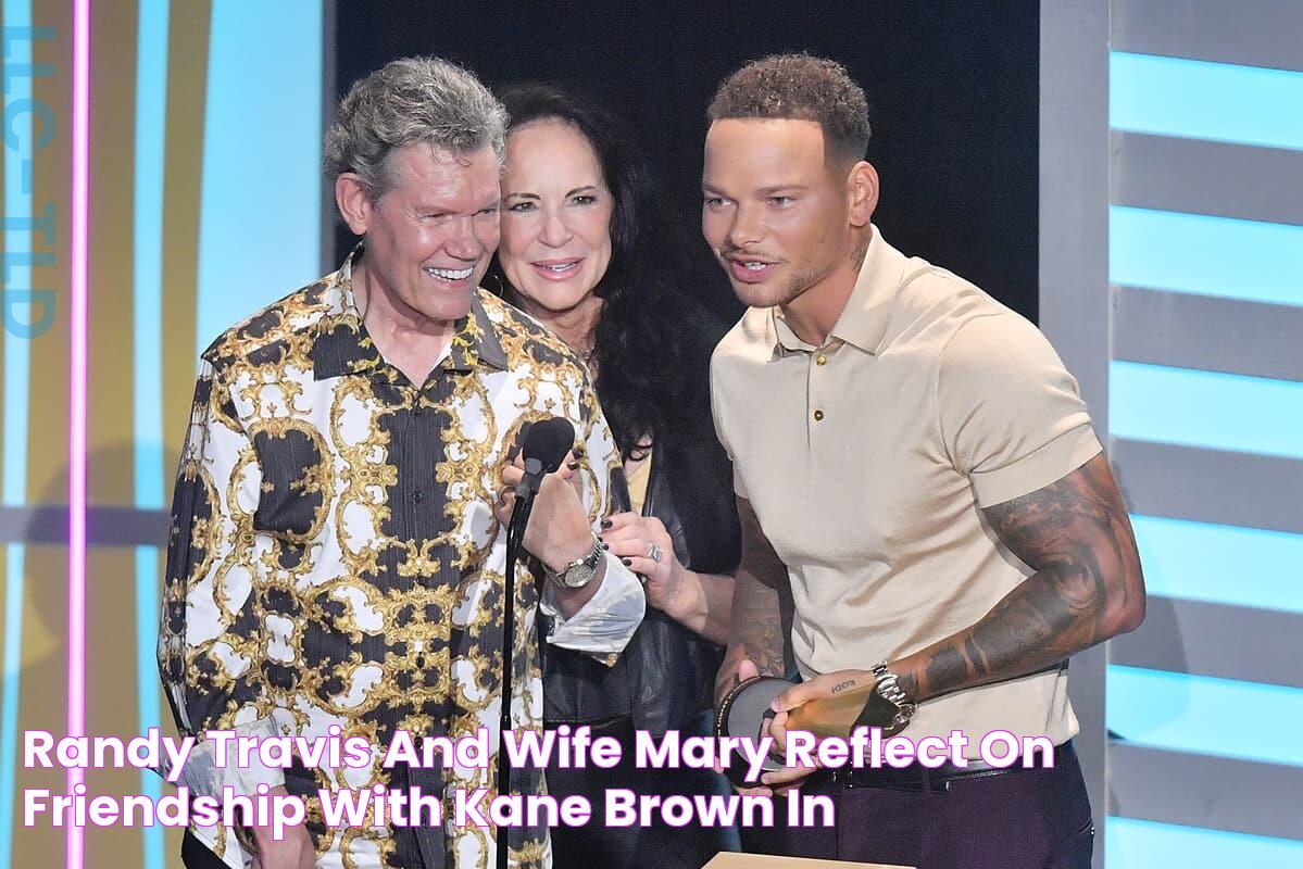 Randy Travis And Wife Mary Reflect On Friendship With Kane Brown In