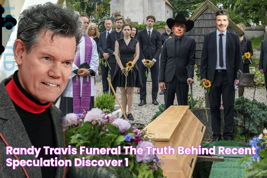 Randy Travis Funeral The Truth Behind Recent Speculation Discover