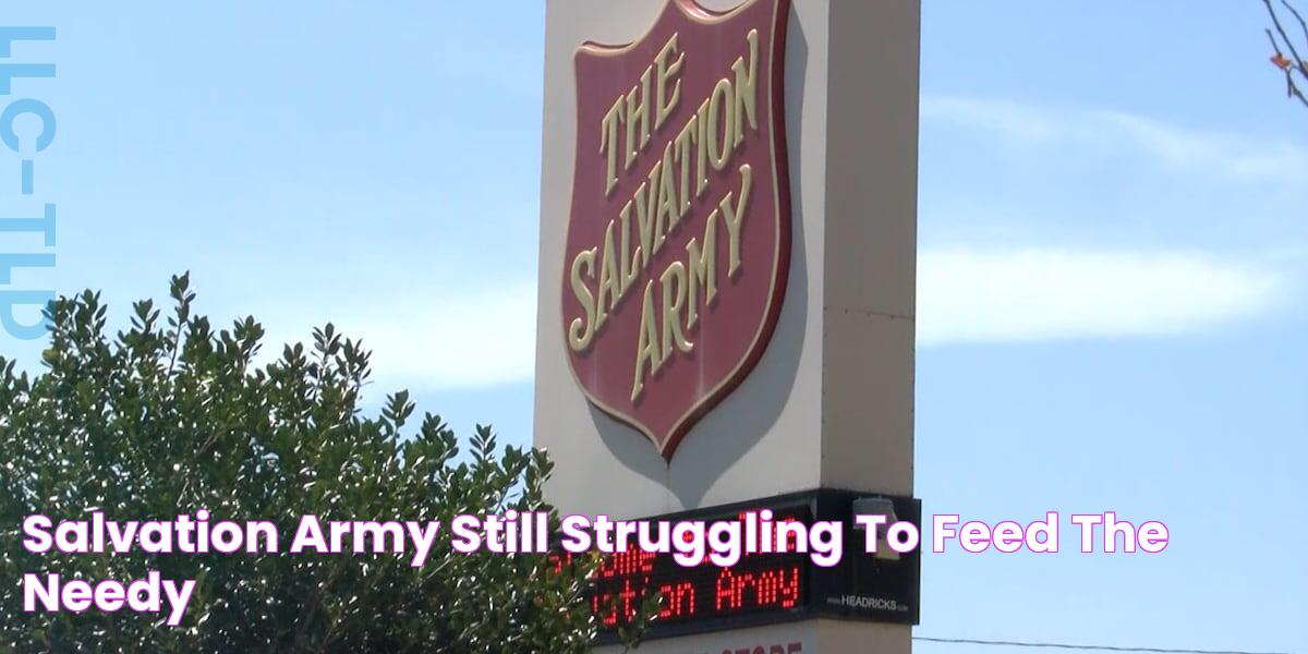 Salvation Army still struggling to feed the needy