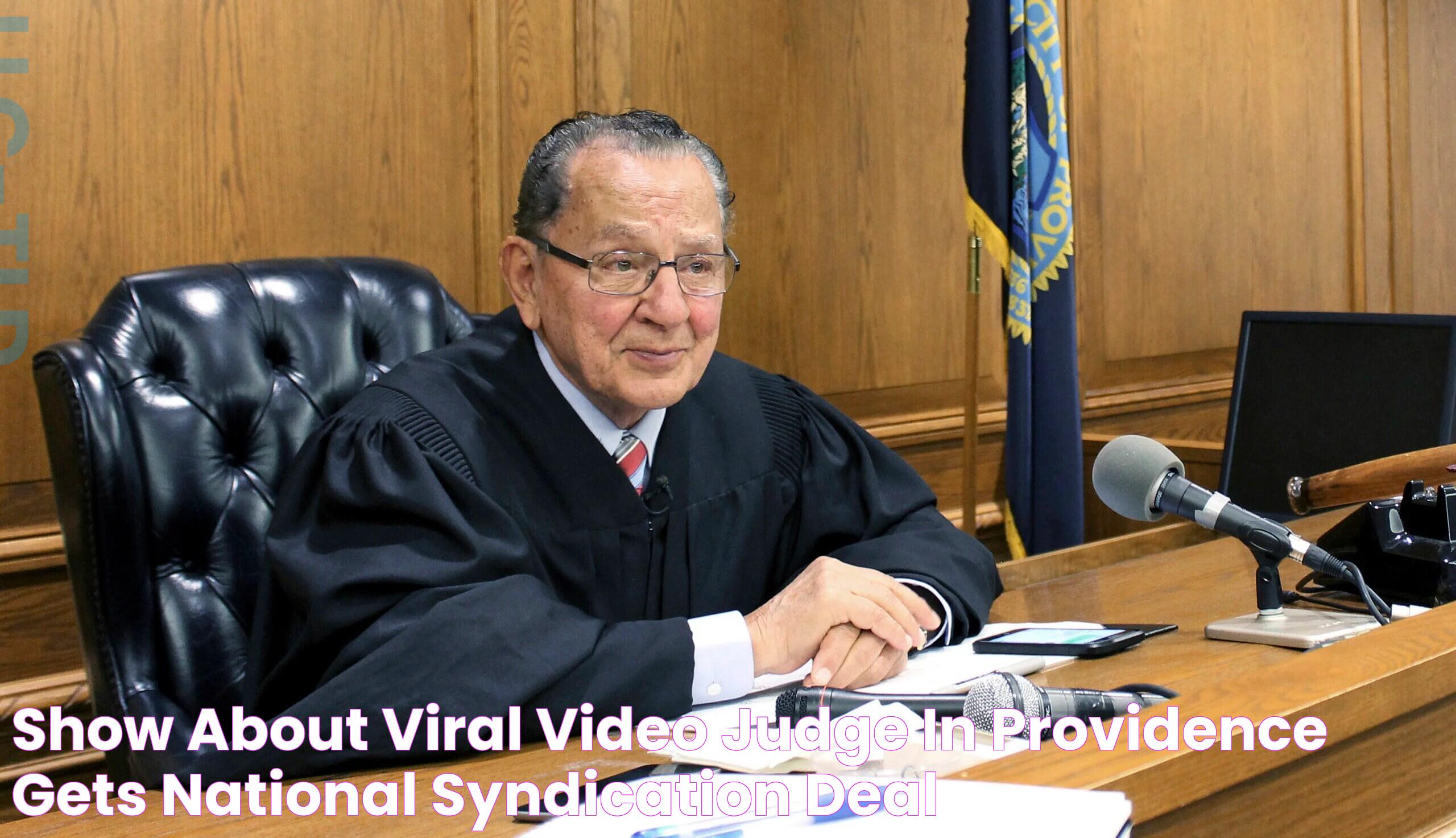 Show about viral video judge in Providence gets national syndication deal