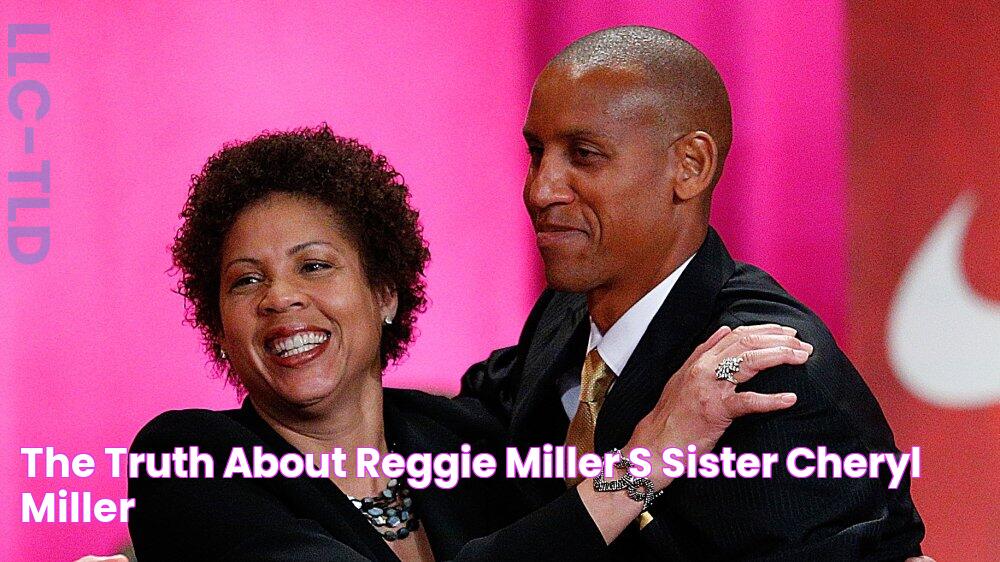 The Truth About Reggie Miller's Sister, Cheryl Miller