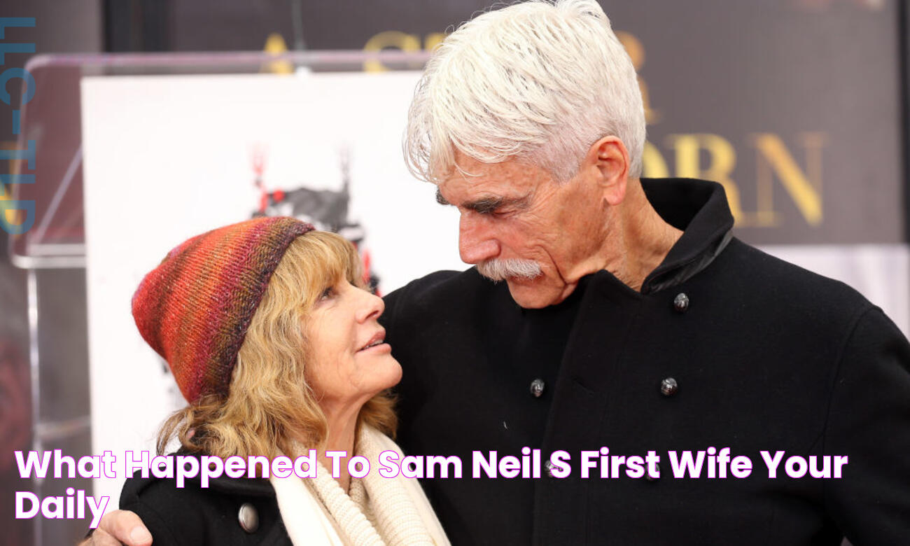 What happened to Sam Neil's first wife? Your daily